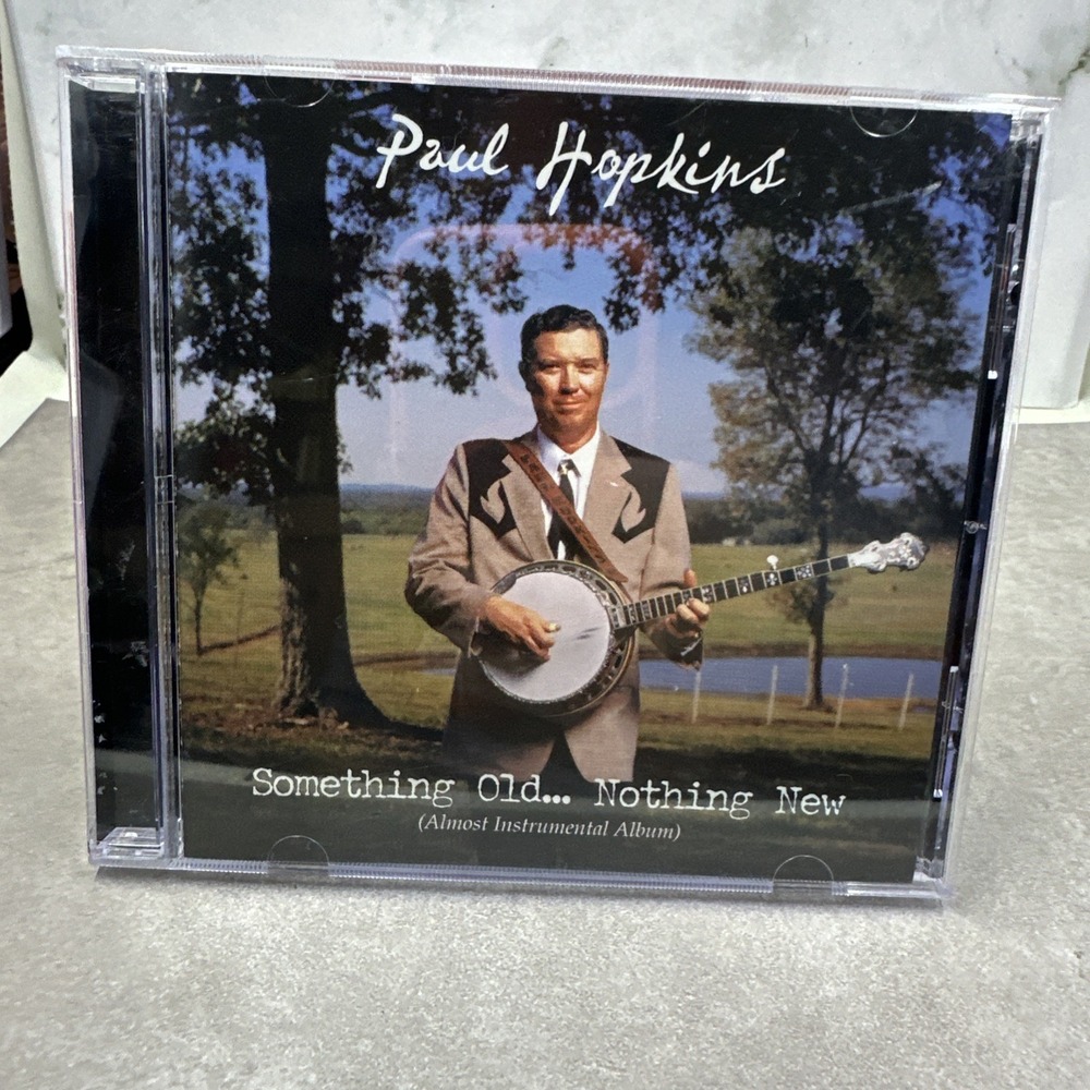 Paul Hopkins Something Old Nothing New Bluegrass CD 2005 Bell Buckle BB008